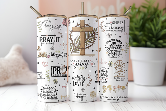 But First Pray 20 oz Tumbler