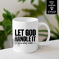 Let God Handle It You Stay Cute PNG, Christian Quote PNG, Faith Shirt Design, Religious Sublimation PNG, Inspirational Digital Download